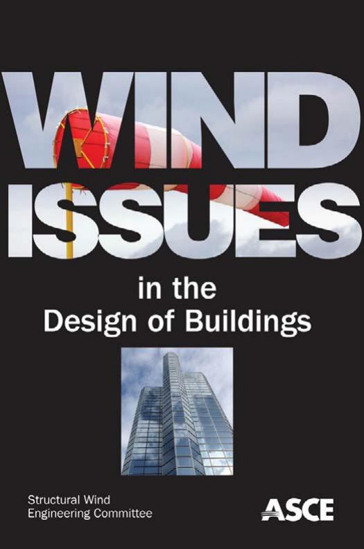 Wind Issues in the Design of Buildings by Cochran Leighton. American Society of Civil Engineers