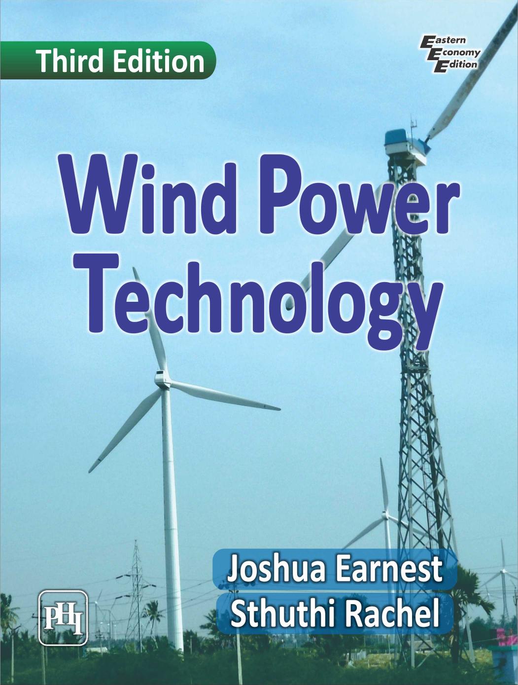 Wind Power Technology by Joshua Earnest Sthuthi Rachel