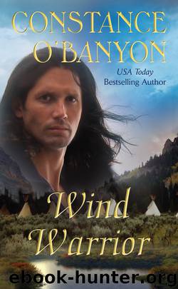 Wind Warrior by Constance O'Banyon