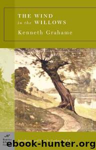 Wind in the Willows, The (B&N) by Grahame Kenneth