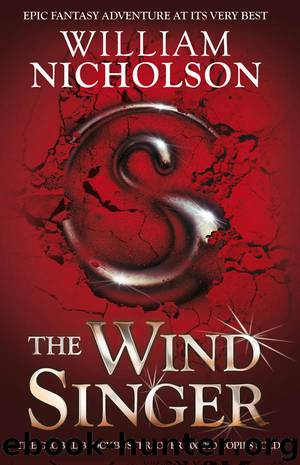 Wind on Fire trilogy [01] The Wind Singer by William Nicholson
