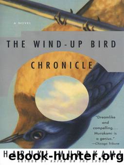 Wind-Up Bird Chronicle by Haruki Murakami; Jay Rubin