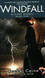 Windfall (4) by Caine Rachel