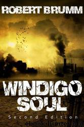 Windigo Soul by Robert Brumm
