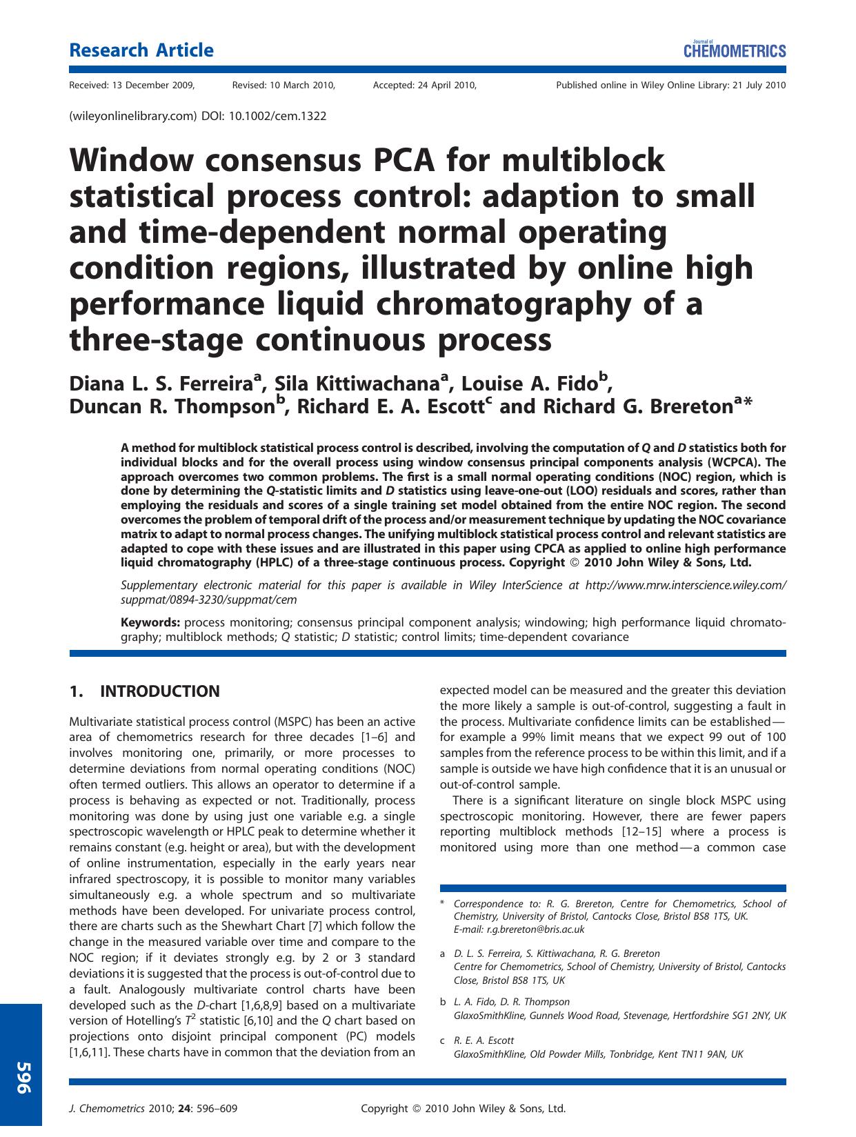 Window consensus PCA for multiblock statistical process control: adaption to small and time?dependent normal operating condition regions, illustrated by online high performance liq by Unknown