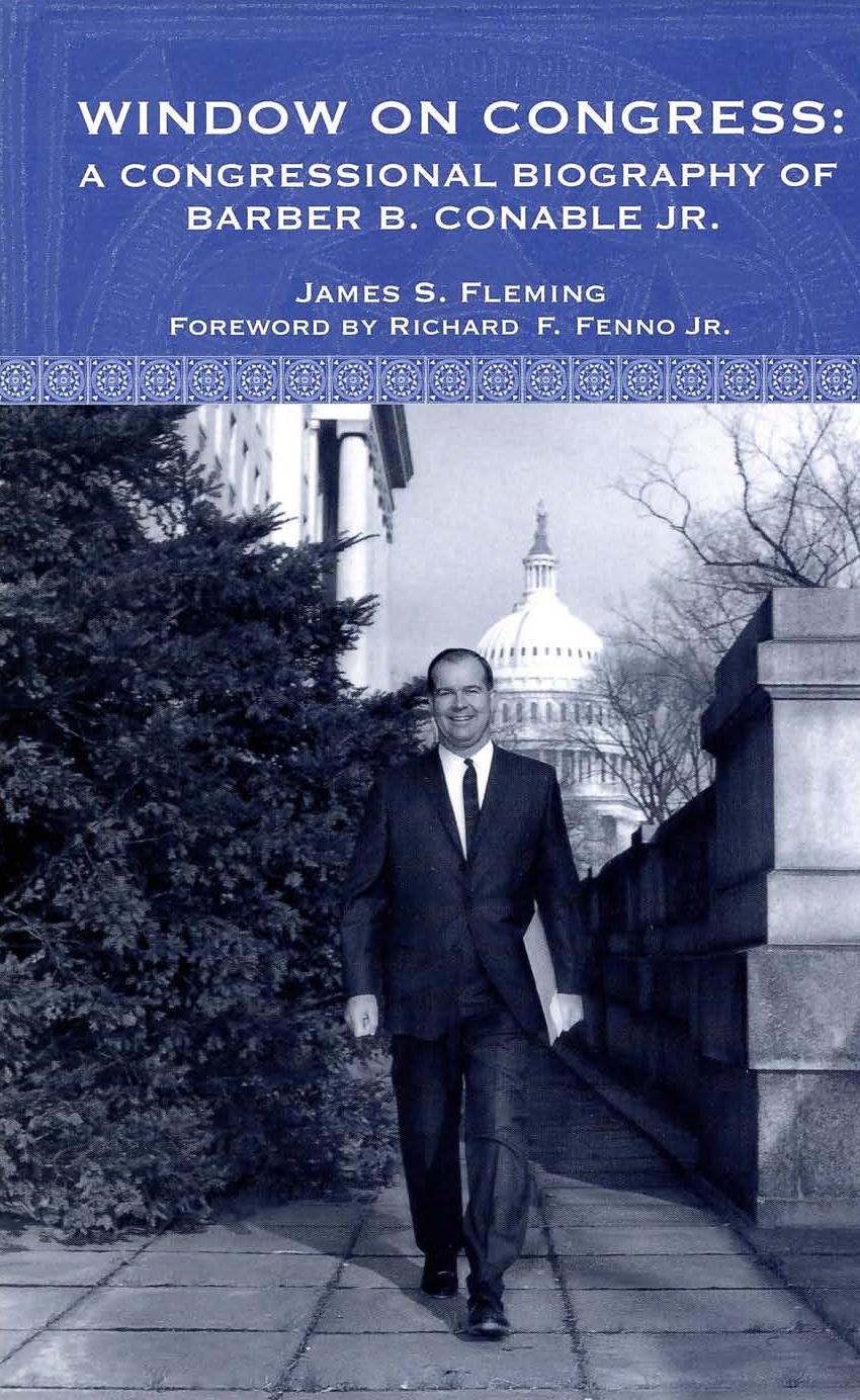 Window on Congress: A Congressional Biography of Barber Conable by James Fleming