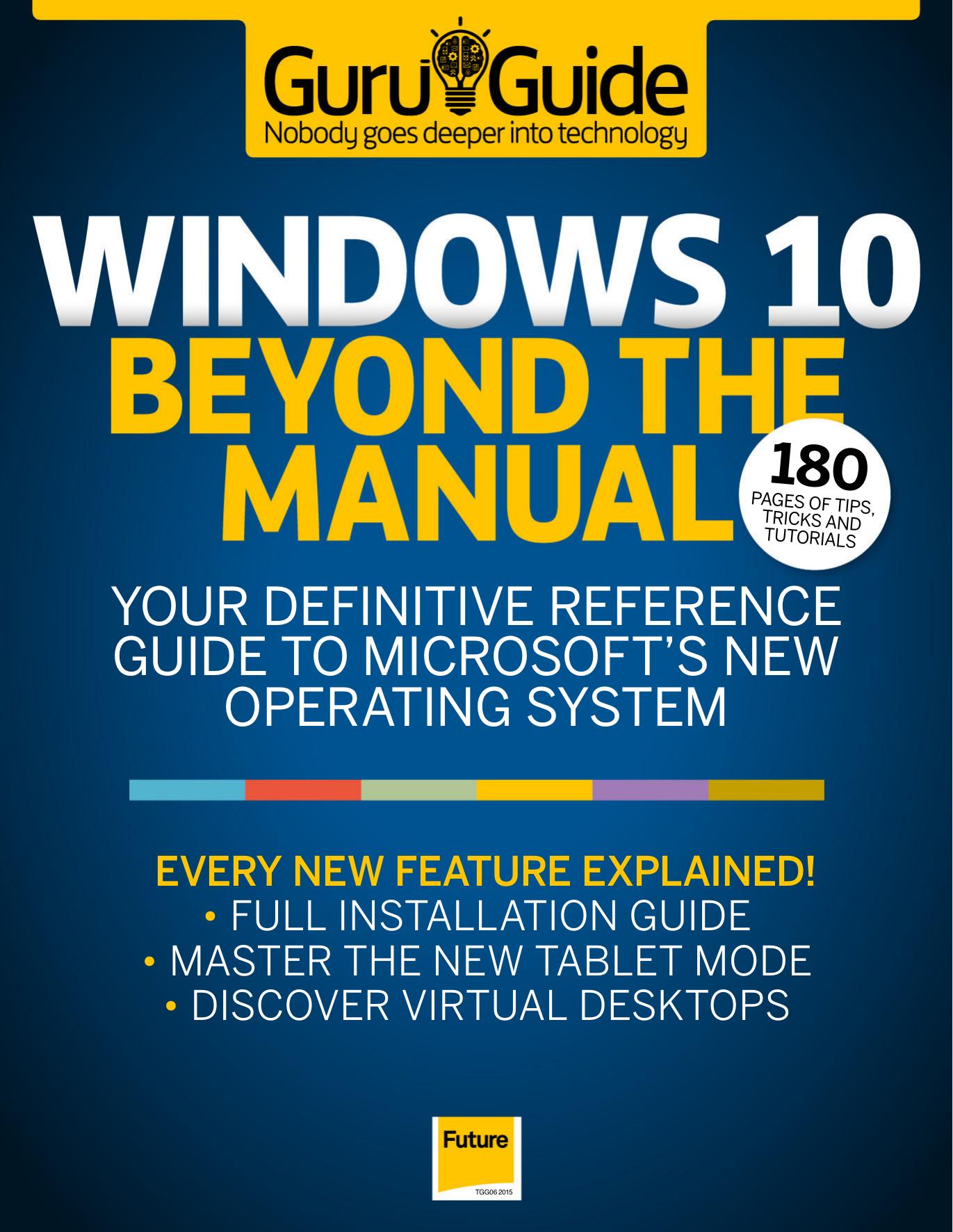 Windows 10 Beyond the Manual by Editorial Team