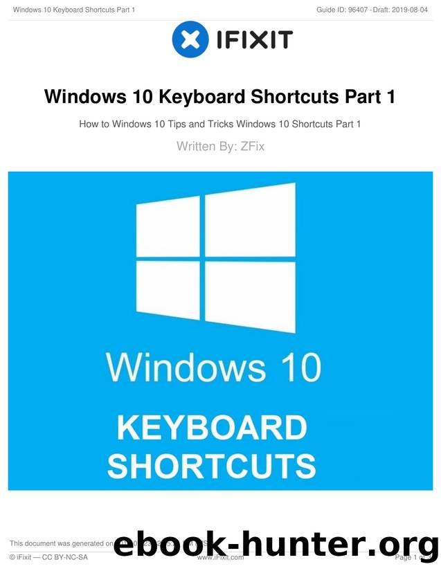 Windows 10 Keyboard Shortcuts Part 1 by Unknown