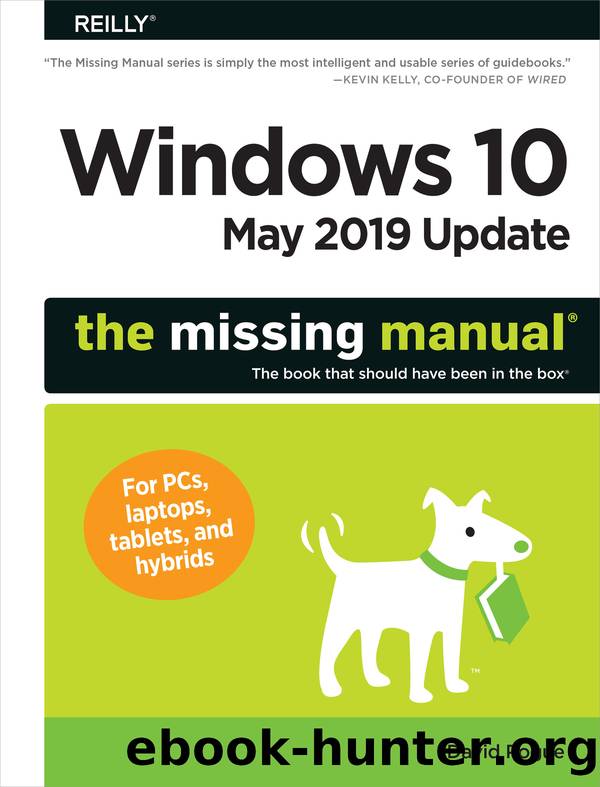 Windows 10 May 2019 Update: The Missing Manual by David Pogue