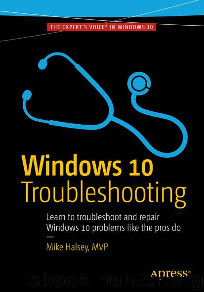 Windows 10 Troubleshooting by Mike Halsey