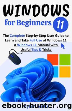 Windows 11 for Beginners by Kyle A. Veltri