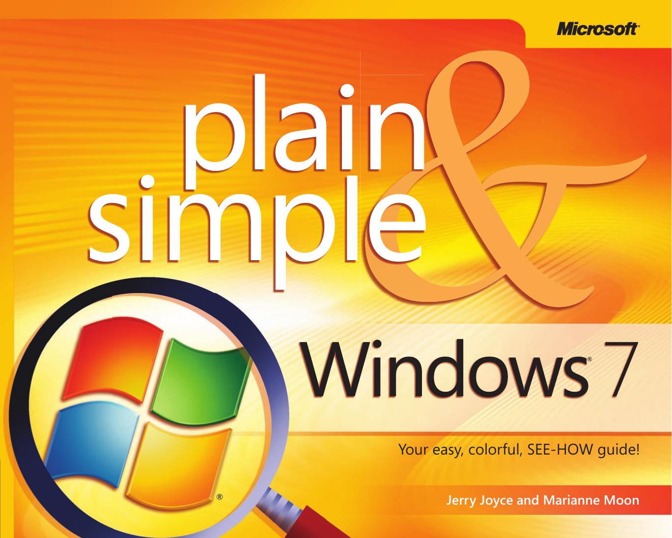 Windows 7 Plain Simple by Jerry Joyce Marianne Moon
