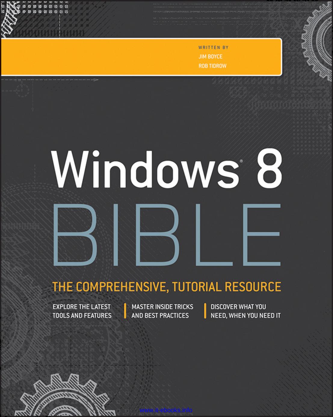 Windows 8 Bible by Jim Boyce Rob Tidrow