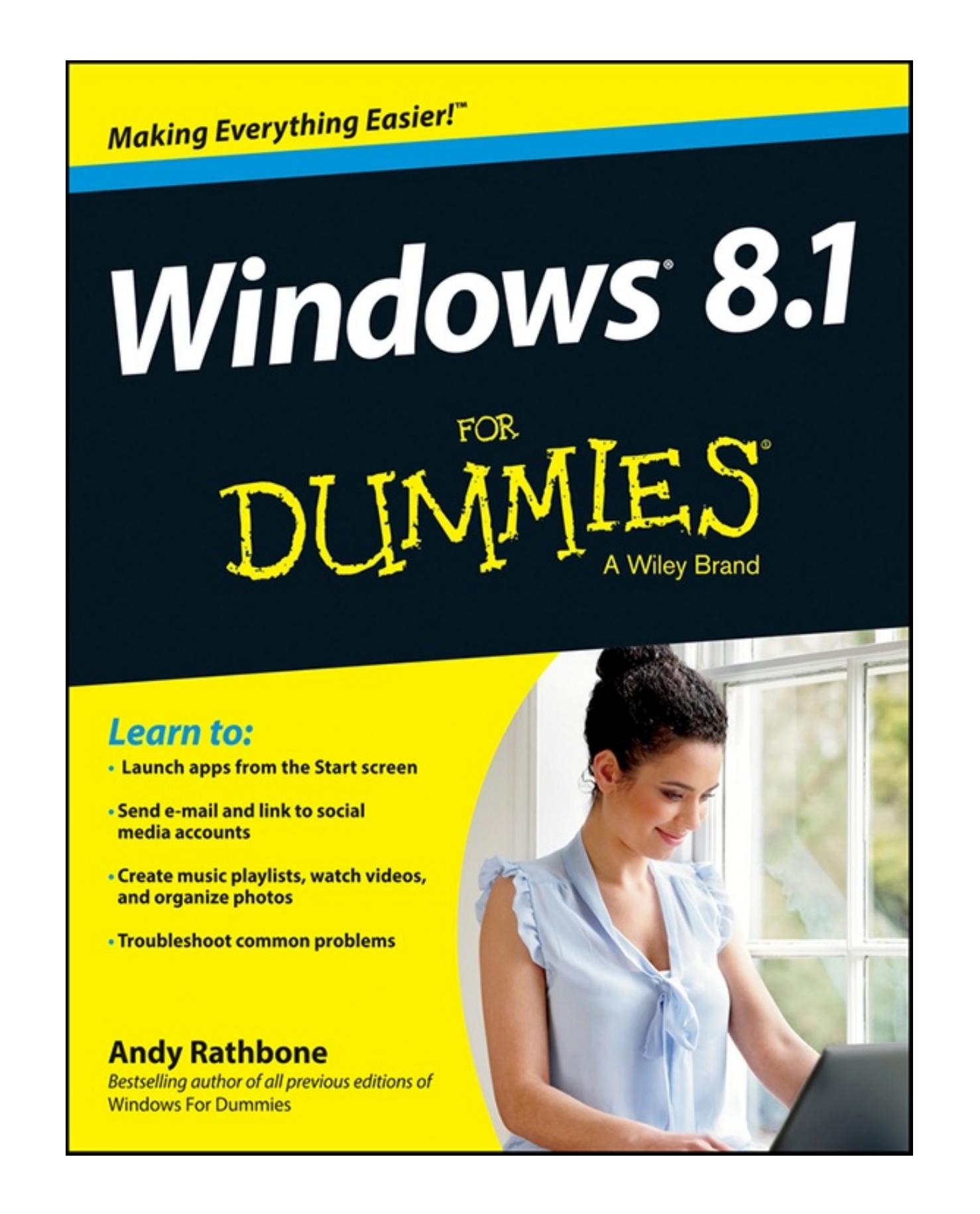 Windows 8.1 For Dummies by Rathbone A