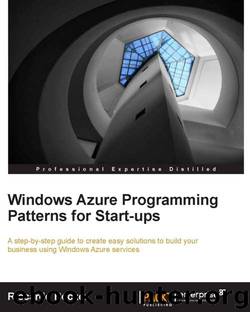Windows Azure Programming Patterns for Start-ups by 2012