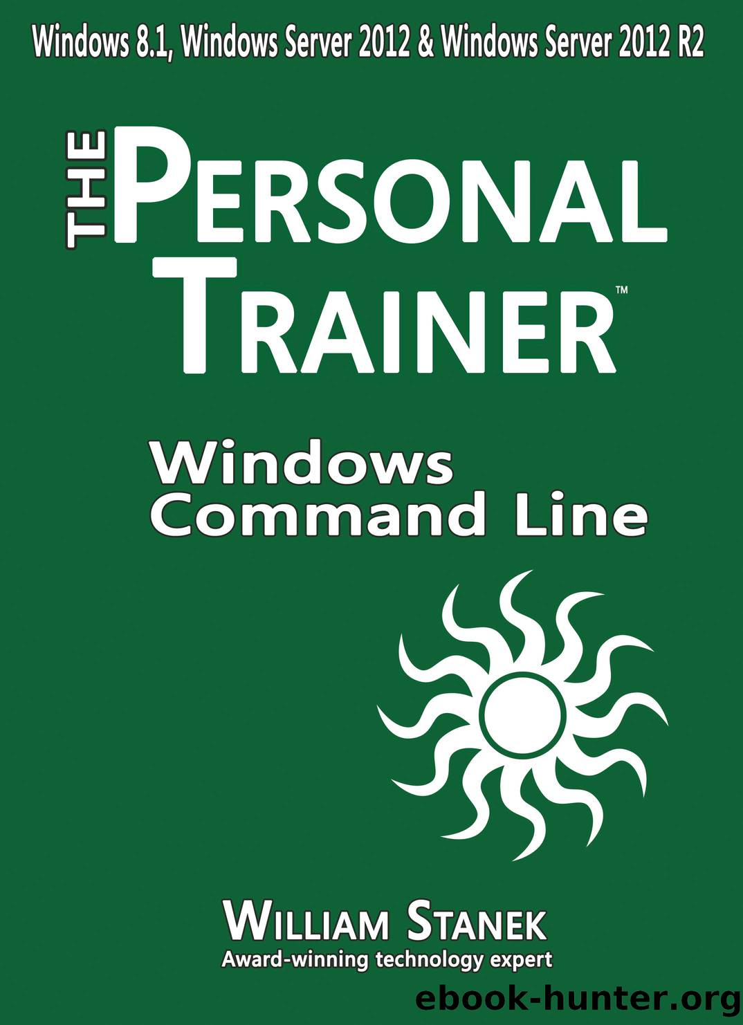 Windows Command Line by William Stanek