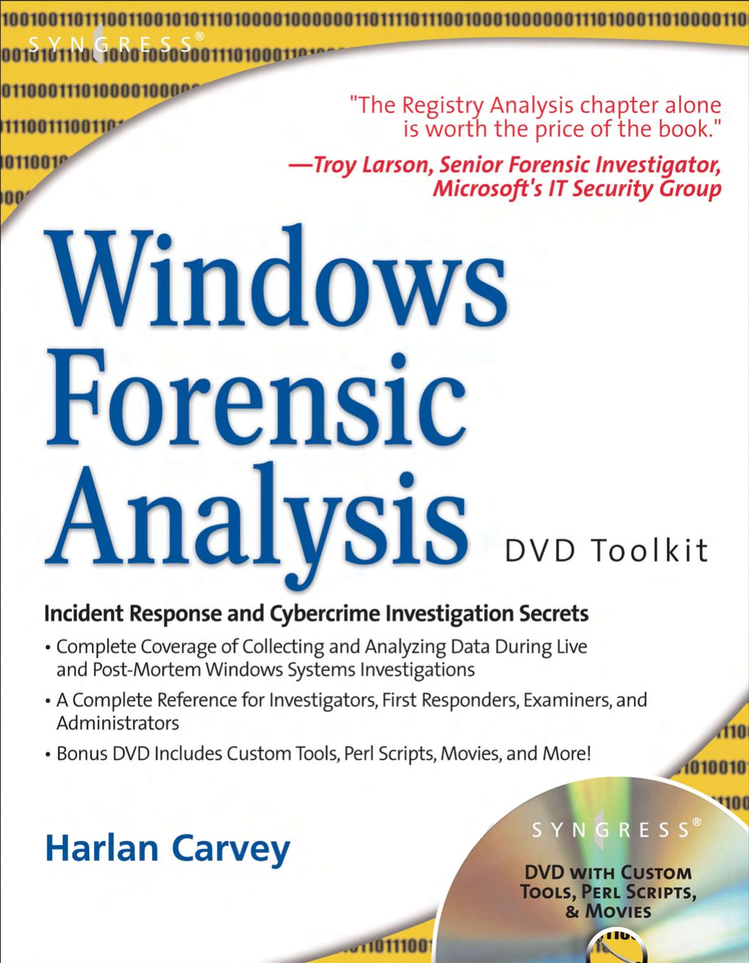 Windows Forensic Analysis Including DVD Toolkit by Harlan Carvey