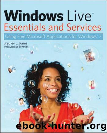 Windows Live Essentials and Services by Jones Bradley.; Schmidt Marcus