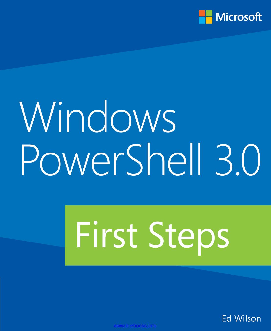 Windows PowerShell 3.0 First Steps by Ed Wilson