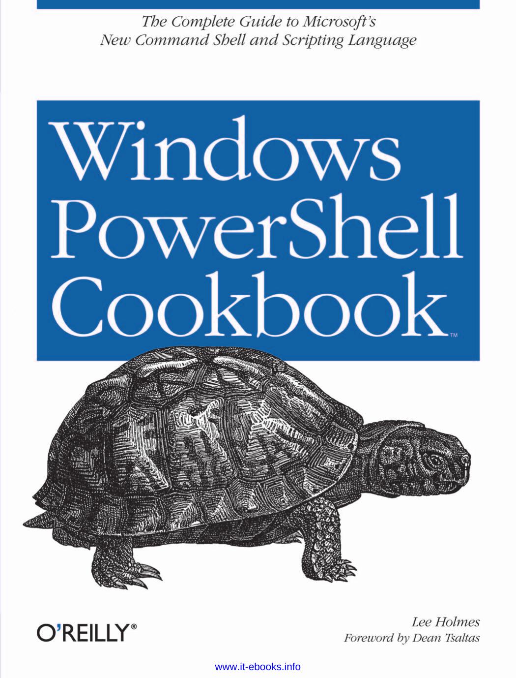 Windows PowerShell Cookbook by Unknown
