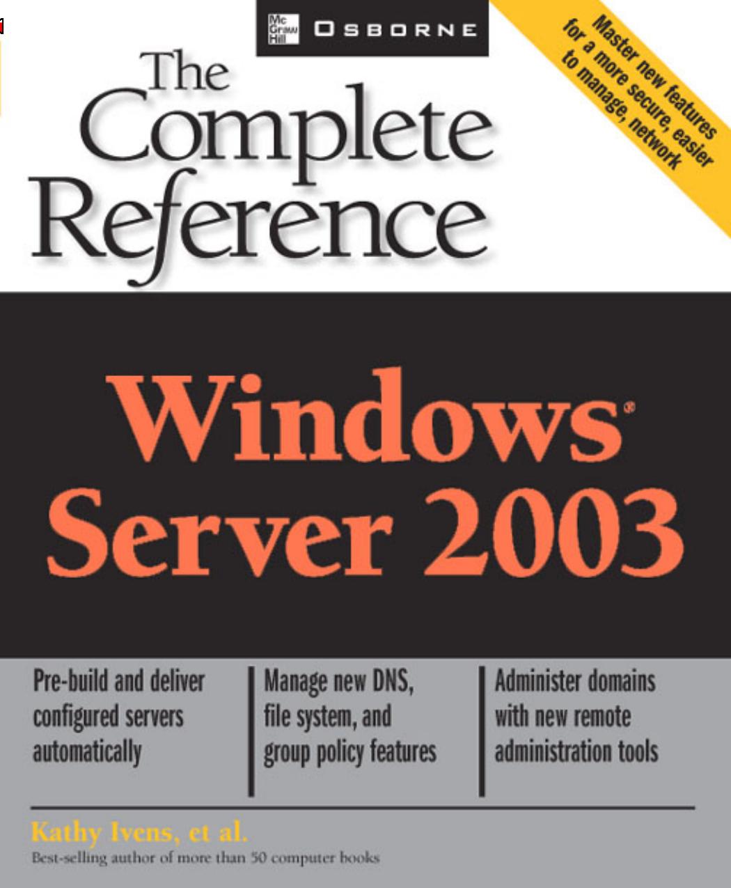 Windows Server 2003: the complete reference by unknow