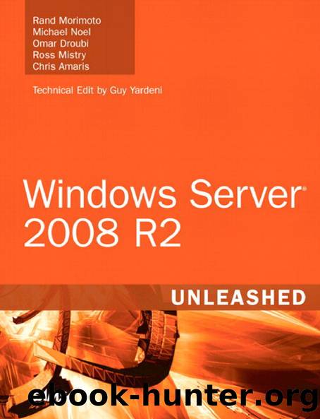Windows Server 2008 R2 Unleashed by Morimoto Noel