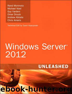 Windows Server 2012 Unleashed by unknow
