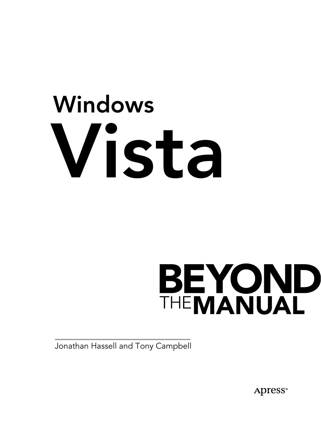 Windows Vista Beyond the Manual by Hassell