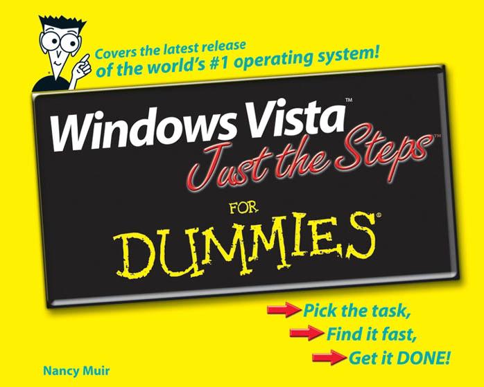 Windows Vista Just the Steps for Dummies by Unknown