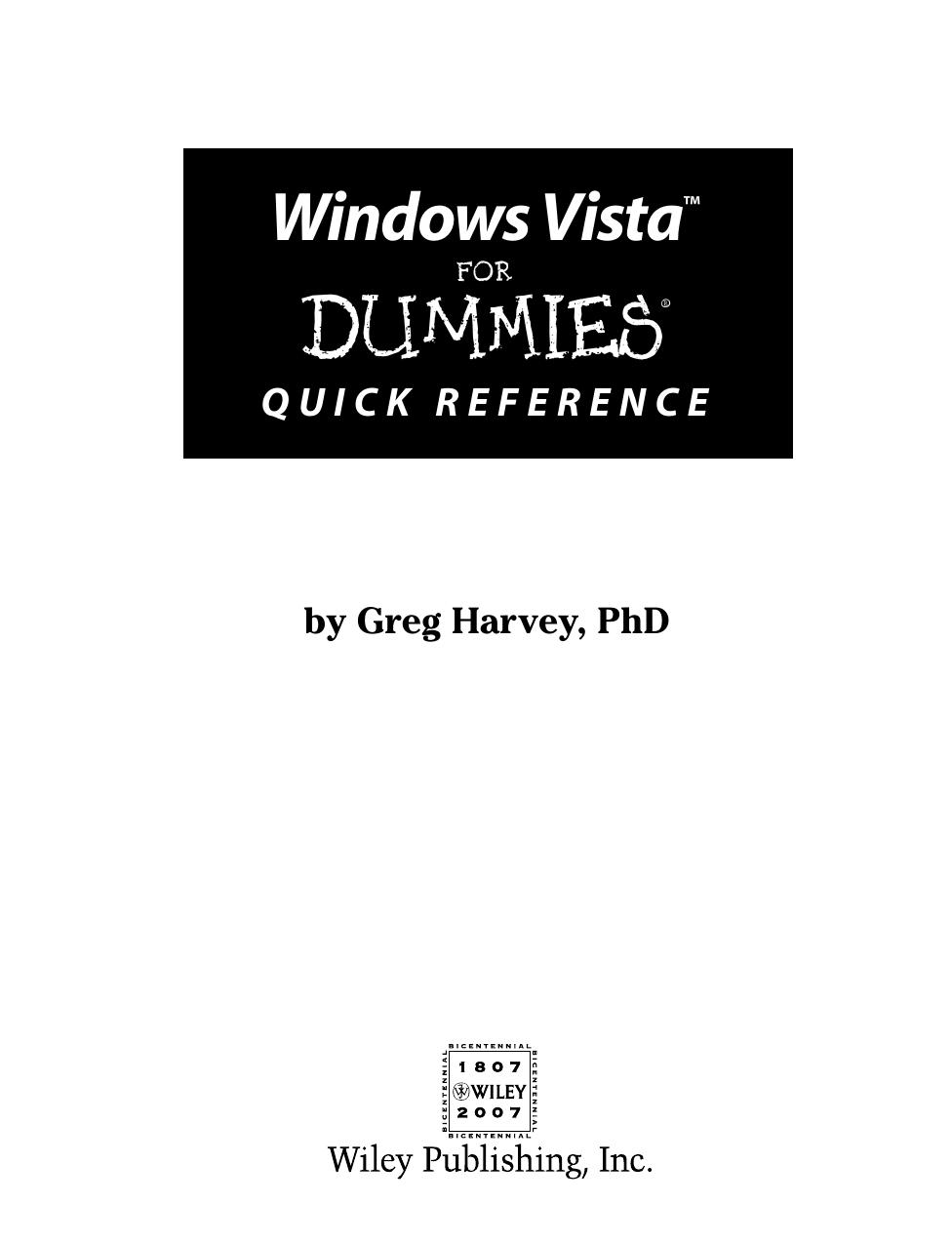 Windows Vista for Dummies Quick Reference (ISBN - 0471783269) by 0471783269)