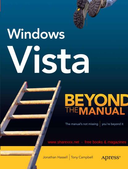 Windows Vista: Beyond the Manual (Btm (Beyond the Manual)) by Tony Campbell Jonathan Hassell