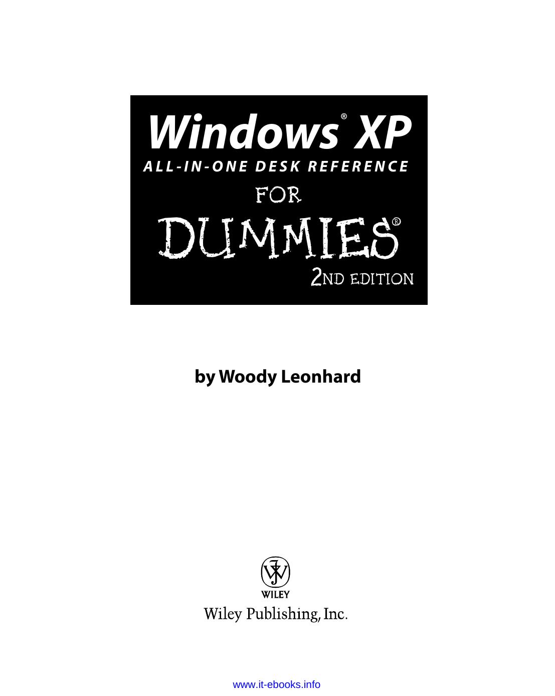 Windows XP All-in-One Desk Reference For Dummies, 2nd Edition by Woody Leonhard