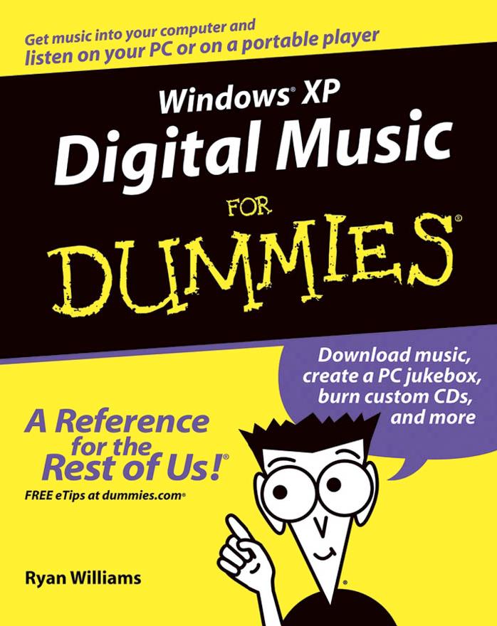 Windows XP Digital Music for Dummies by Williams Ryan