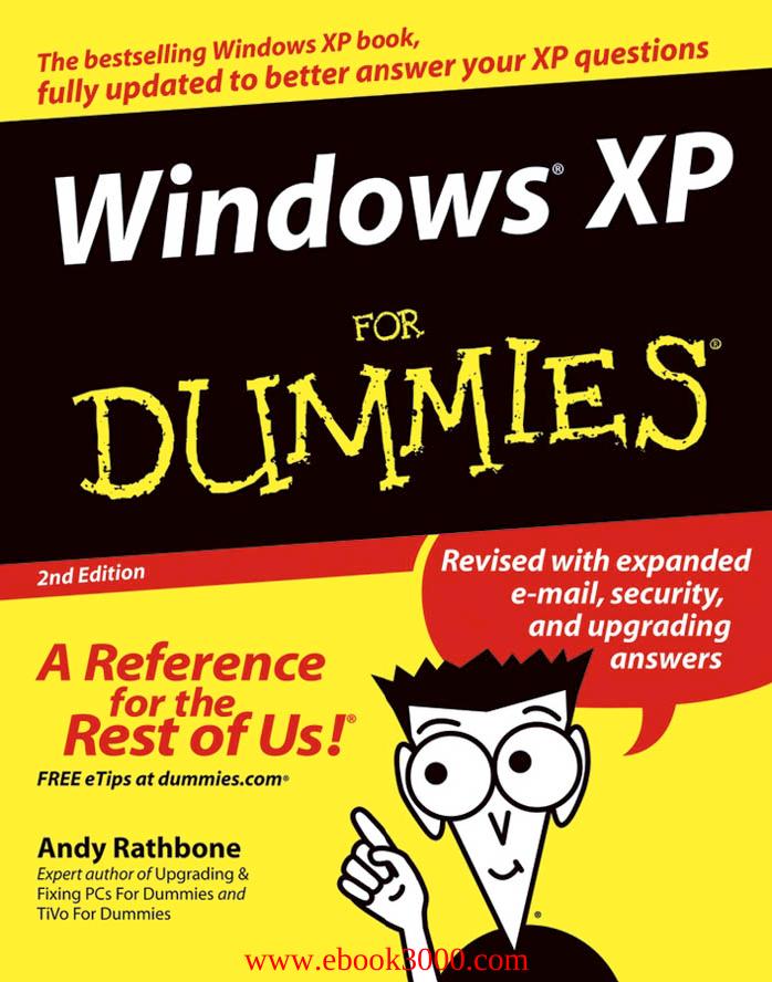 Windows XP For Dummies by Andy Rathbone by Unknow
