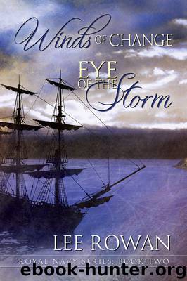 Winds of Change & Eye of the Storm by Lee Rowan