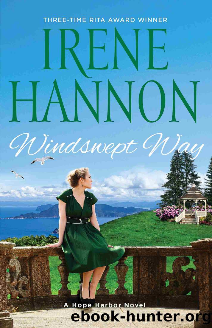 Windswept Way--A Hope Harbor Novel by Irene Hannon