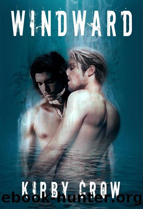 Windward by Kirby Crow