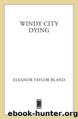 Windy City Dying by Eleanor Taylor Bland