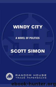 Windy City by Scott Simon