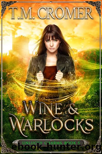 Wine & Warlocks by T.M. Cromer