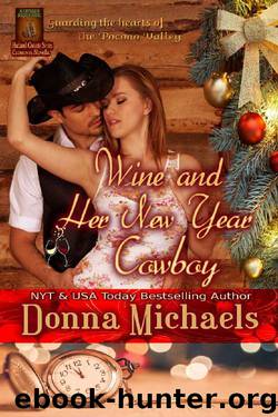 Wine and Her New Year Cowboy by Donna Michaels
