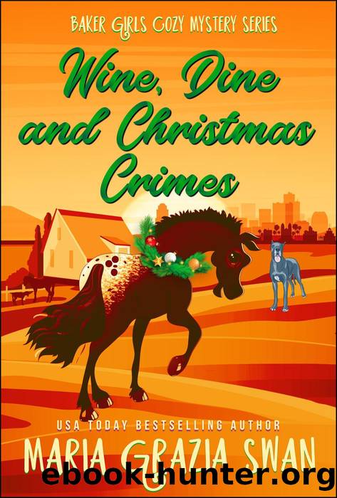 Wine, Dine and Christmas Crimes by Maria Grazia Swan