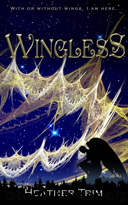 Wingless by Heather Trim