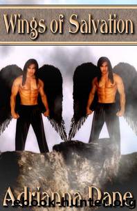 Wings Of Salvation by Adrianna Dane