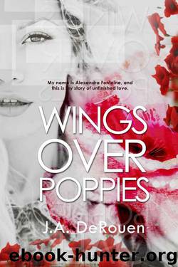 Wings Over Poppies (Over #2) by J.A. DeRouen