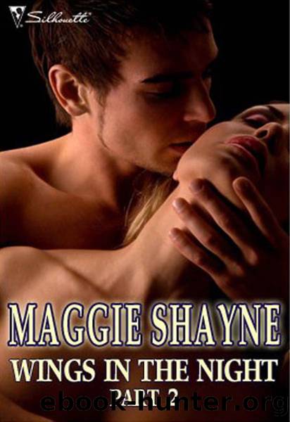 Wings in the Night Part 2 by Maggie Shayne