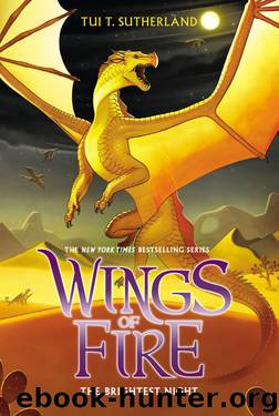 Wings of Fire Book Five: The Brightest Night by Tui T. Sutherland