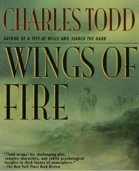 Wings of Fire by Charles Todd