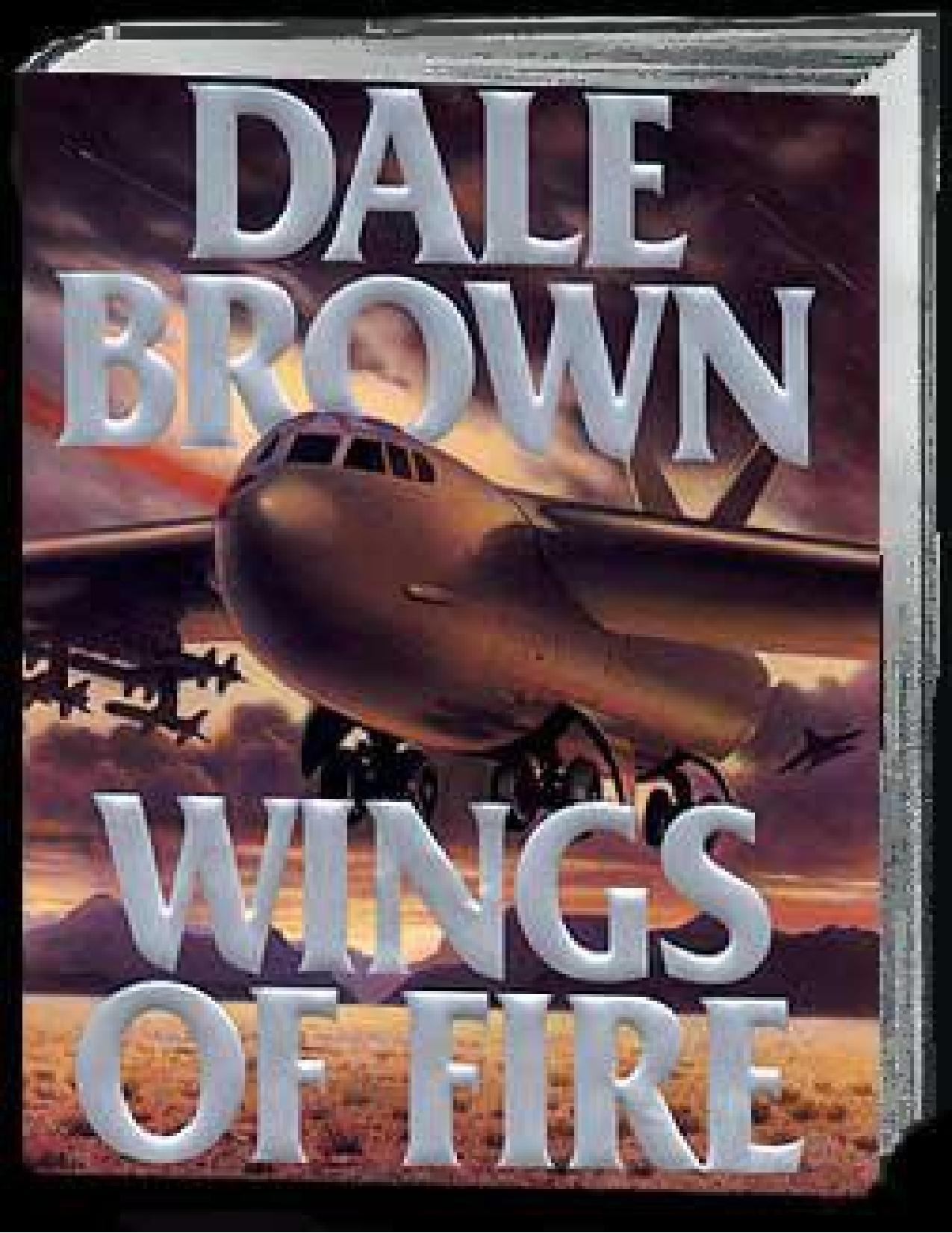 Wings of Fire by Dale Brown