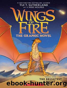 Wings of Fire: The Brightest Night: A Graphic Novel (Wings of Fire Graphic Novel #5) (Wings of Fire Graphix) by Tui T. Sutherland